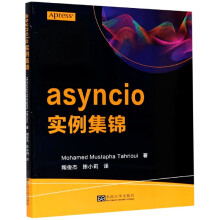 《asyncio实例集锦》[92M]百度网盘|pdf下载|亲测有效
