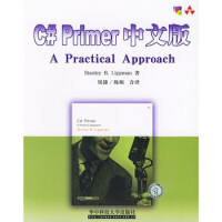 C# Primer中文版,StanleyB.Lippman；侯捷,陈硕,华中科技大学出版社97875pdf下载pdf下载